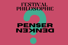 Festival de philosophie à Fribourg